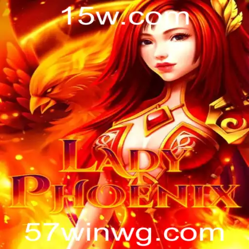 Descubra o Fascinante Jogo de Estratégia LadyPhoenix com a Palavra-chave 57win