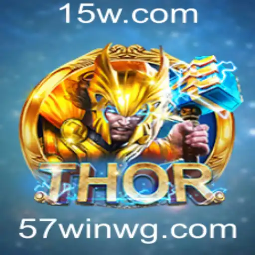 Descubra o Empolgante Mundo de THOR: Uma Jornada de Aventura com 57win